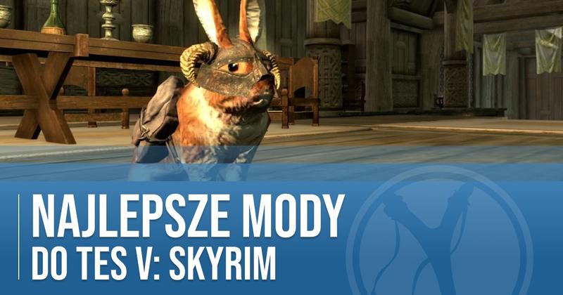 Zarządzanie modami Skyrim