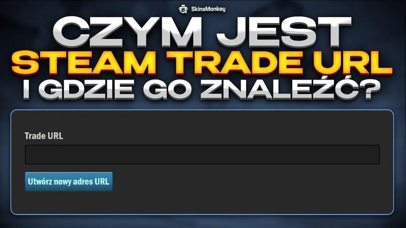 Odnalezienie trade URL Steam